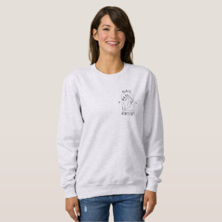 Sweatshirt C'est une belle journée pour une manucure