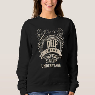 Sweatshirt C'est une chose DELP