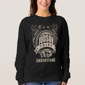 Sweatshirt C'est une chose JUDSON que vous ne comprendriez pa