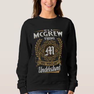 Sweatshirt C'est une chose Mcgrew que vous ne comprendriez pa