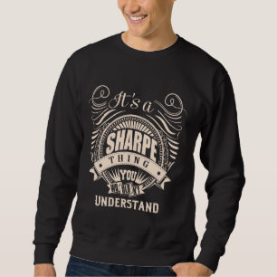 Sweatshirt C'est une chose SHARPE que vous ne comprendriez pa