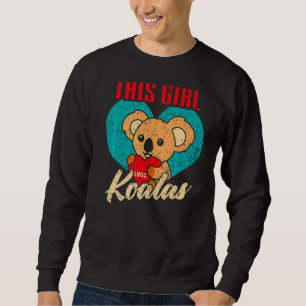 Sweatshirt Cette Fille Aime Koalas Cute Femmes Koala Bear 1