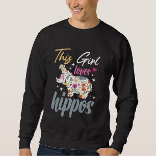 Sweatshirt Cette Fille Aime Les Hippopotames Hippopotames Mig