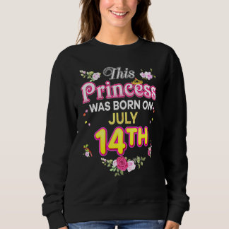 Sweatshirt Cette Princesse Est Née Le 14 Juillet 14 Bonne Nai