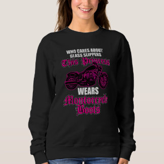 Sweatshirt Cette Princesse Porte Des Bottes De Moto Pas Des S