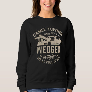 Sweatshirt Chameau remorquage quand il est coincé en serré no