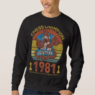 Sweatshirt Champion d'échecs 1981 Pas mon Elo C'est mon année