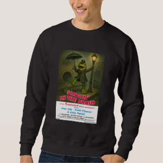 Sweatshirt Chantant dans le Parodie de Film d'Égout