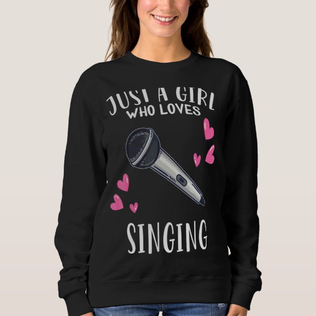 Sweatshirt Chante Juste Une Fille Qui Aime Chanter (Devant)