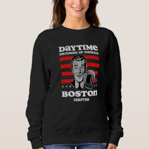 Sweatshirt Chapitre de Boston Buveurs de jour Humour Bière