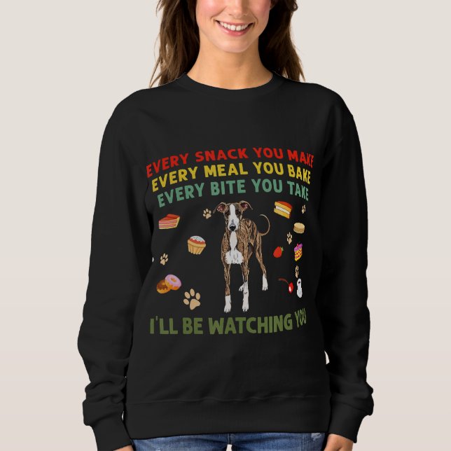 Sweatshirt Chaque collation que vous faites chaque repas que  (Devant)