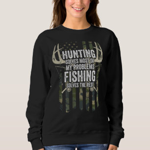 Sweatshirt Chasse Résoudre La Plupart De Mes Problèmes Pêcher