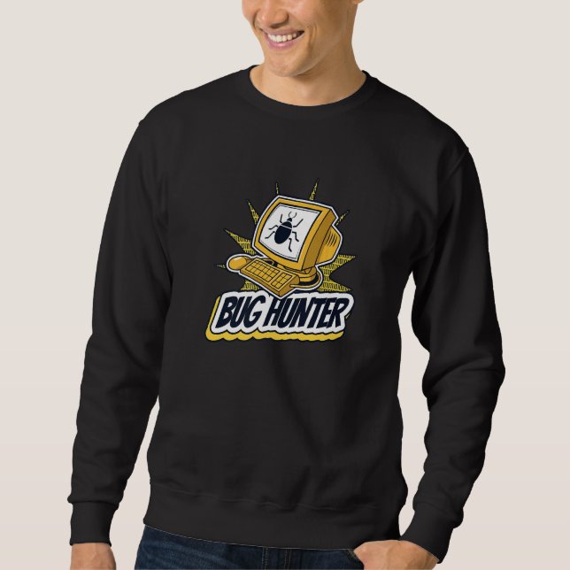 Sweatshirt Chasseur de bogues Codeur Full Stack Ingénieur Dév (Devant)