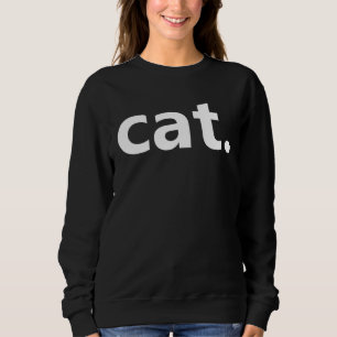 Sweatshirt chat Chat POINT d'un fil POPULAIRE de REDDIT