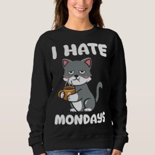 Sweatshirt Chat  Je déteste le café caféiné du lundi matin