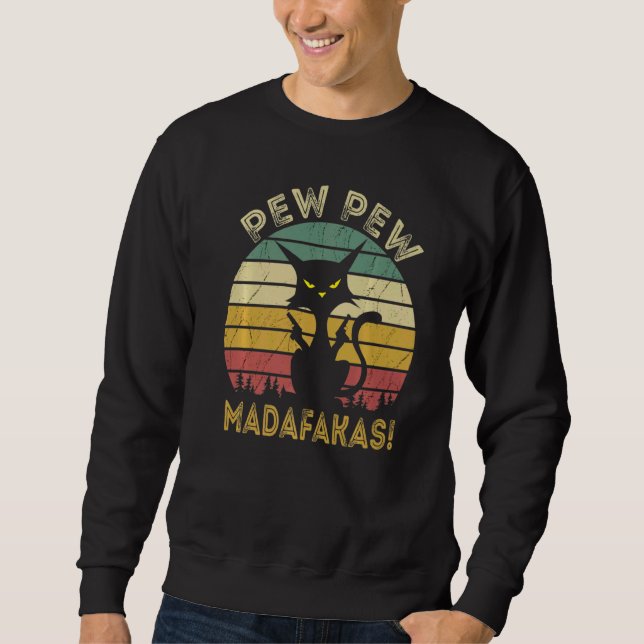Sweatshirt Chat Pew Pew Madafakas Vintage (Devant)