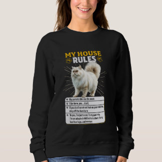 Sweatshirt Chats Perses MON RÈGLES DE MAISON Drôle Chats Pers