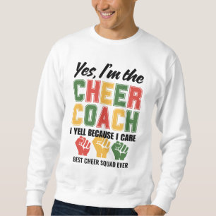 Sweatshirt CHEER COACH Je hurle parce que je me soucie drôle