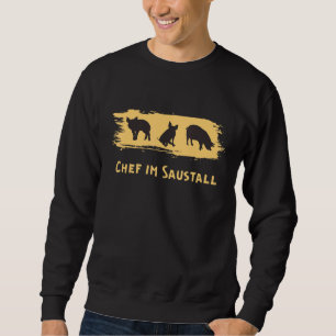 Sweatshirt Chef À Saustall Bauer Cochon Stable Vie De Pays Lo