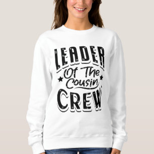 Sweatshirt Chef de l'équipage du cousin