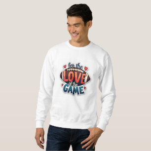 Sweatshirt Chemise de sudation de football pour l'amour du je