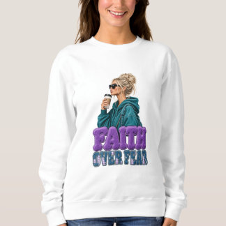 Sweatshirt Chemise Foi Sur La Peur Vie De Maman Café Bun Méss