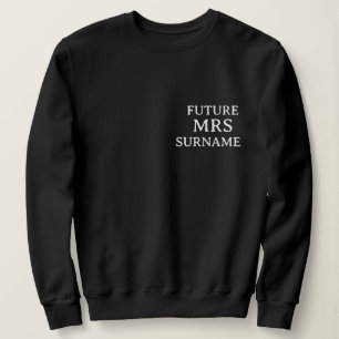 Sweatshirt Chemise personnalisée avec nom de future Mme