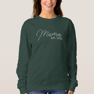 Sweatshirt Chemise personnalisée pour maman, Maman est. 2025