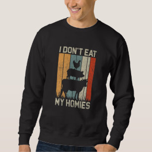 Sweatshirt Chemise Végétarienne Drôle Je Ne Mange Pas Mes Pot