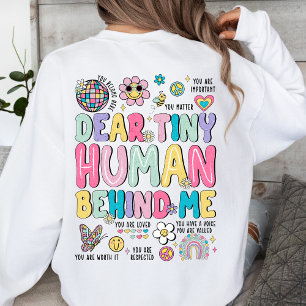 Sweatshirt Cher minuscule homme derrière moi Inspirationnel