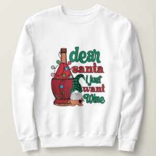 Sweatshirt Cher Père Noël je veux juste du vin