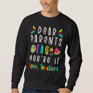 Sweatshirt Chers parents Étiquette Vous êtes ça l'amour Ensei