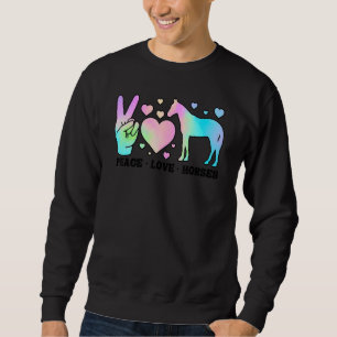 Sweatshirt Cheval Paix Amour Chevaux Cheval