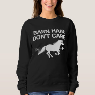 Sweatshirt Cheveux de grange, on s'en fiche, cavalier équestr