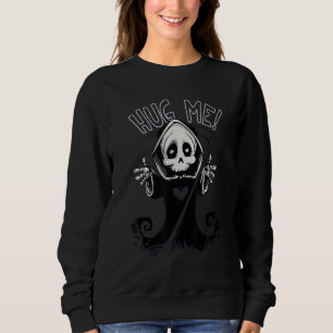 Sweatshirt Chibi mignonne Me serrer la Faucheuse Grim