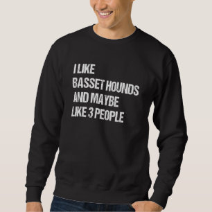 Sweatshirt Chien Basset Hound Chien éleveur Basset Fourrure P
