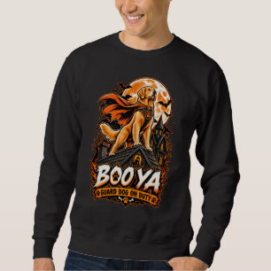 Sweatshirt Chien de Garde Boo Ya en Service Retriever Doré Ha