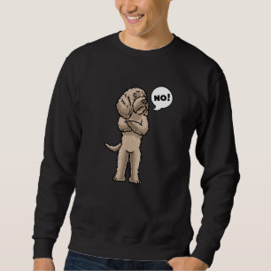 Sweatshirt Chien de Labradoodle têtu