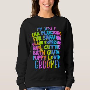 Sweatshirt Chien Groomer Vie Animaux Chat Chiens Grooming Gro