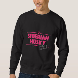 Sweatshirt Chien Maman Sibérie Husky Girl