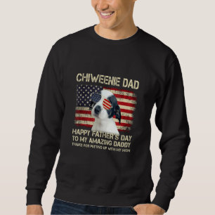 Sweatshirt Chien Papa Chiweenie Chien Papa Bonne Fête des pèr