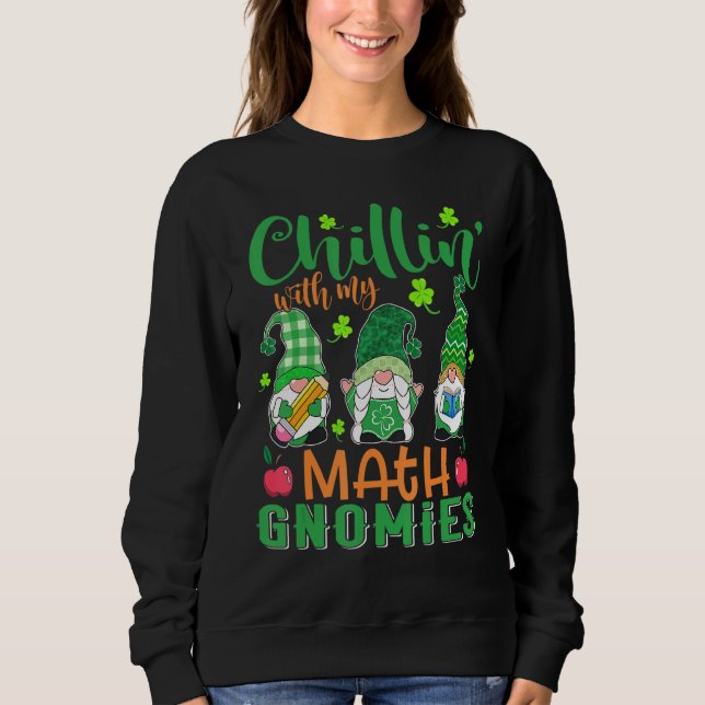Sweatshirt Chillin Avec Mes Maths Gnomies Patricks Enseignant (Devant)