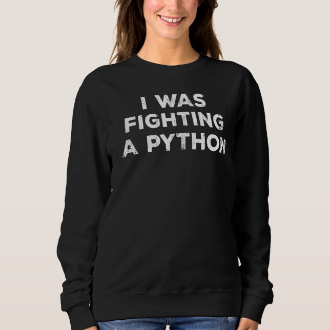 Sweatshirt Chirurgie De Blessures Je Combattais Un Python 1 (Devant)