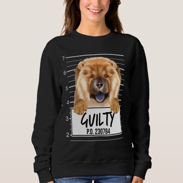 Sweatshirt Chow Chow Mugshot Chien coupable (Devant)