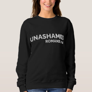 Sweatshirt Christian Romans Unhonamed Jesus Cross