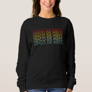 Sweatshirt Cinco De Mayo Mexican Retro
