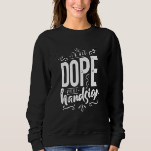 Sweatshirt Citation à signer à la main