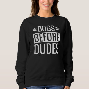 Sweatshirt Citation Chiens Avant Mecs