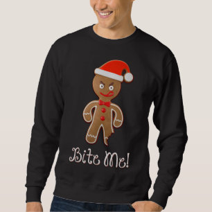 Sweatshirt Citation De Noël Drôle Dit Gingerbread Man Bite