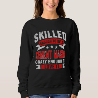 Sweatshirt Citation de profession amusante Cimetière habileté
